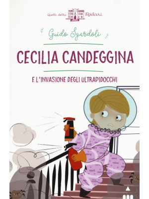 Cecilia Candeggina e l'inva...