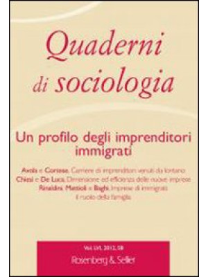 Quaderni di sociologia. Vol...