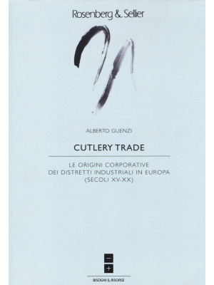 Cutlery trade. Le origini c...
