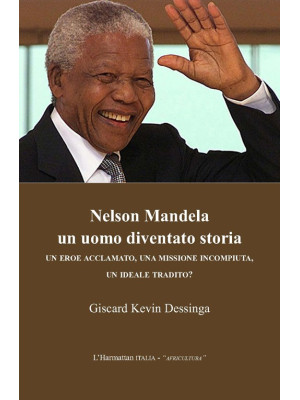 Nelson Mandela un uomo dive...