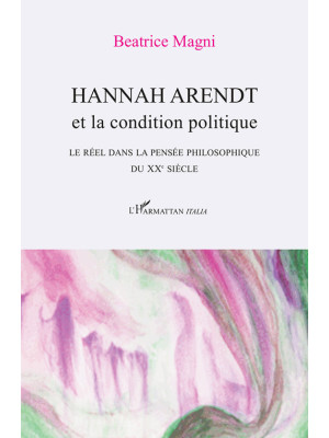 Hannah Arendt et la conditi...