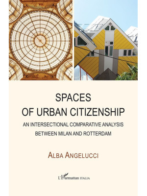 Spaces of urban citizenship...