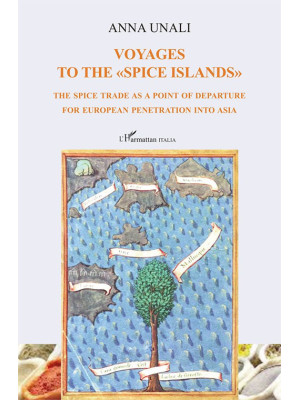Voyages to the «spice islan...