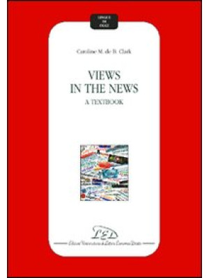 Views in the news. A textbook