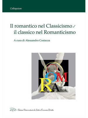 Il romantico nel classicism...