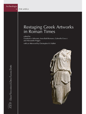 Restaging Greek Artworks in...