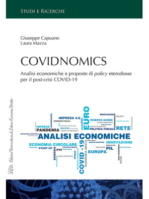 Covidnomics. Analisi econom...