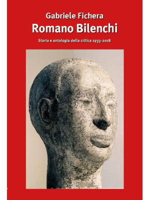 Romano Bilenchi: storia e a...