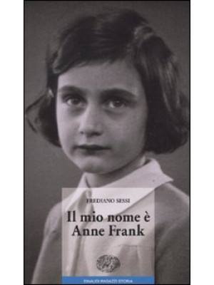 Il mio nome è Anne Frank