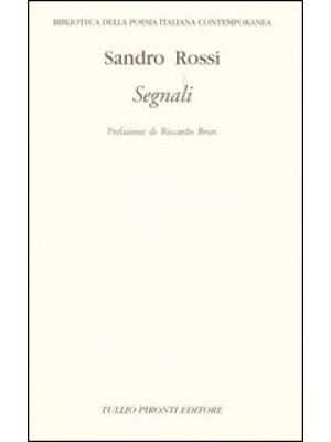 Segnali. Poesie 1945-2004