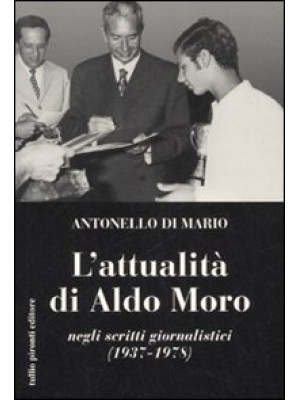 L'attualità di Aldo Moro ne...