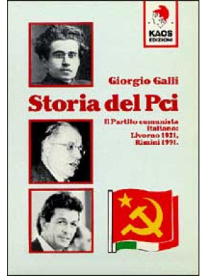 Storia del PCI. Il Partito ...