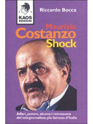 Maurizio Costanzo shock. Af...