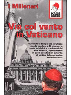 Via col vento in Vaticano