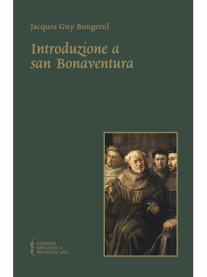 Introduzione a san Bonavent...