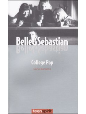 Belle & Sebastian. College pop
