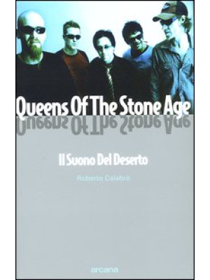 Queens Of The Stone Age. Il...