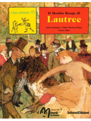Il Moulin Rouge di Lautrec