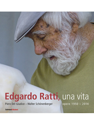 Edgardo Ratti, una vita. Op...