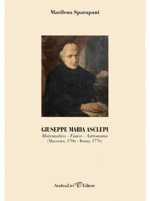 Giuseppe Maria Asclepi. Mat...