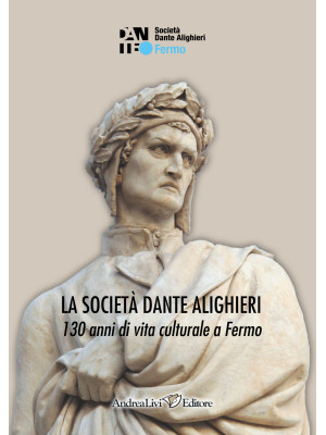 La Società Dante Alighieri....