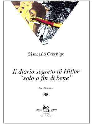 Il diario segreto di Hitler...