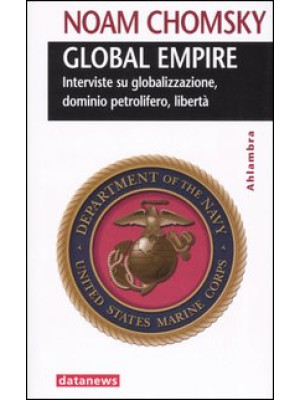 Global empire. Interviste s...
