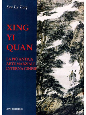 Xing Yi Quan. La più antica...