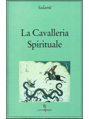 La cavalleria spirituale