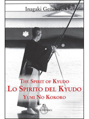 Lo spirito del Kyudo