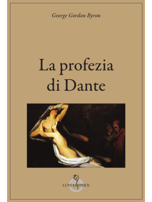 La profezia di Dante. Ediz....