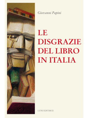 Le disgrazie del libro in Italia
