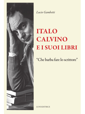 Italo Calvino e i suoi libri