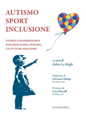 Autismo sport inclusione. S...