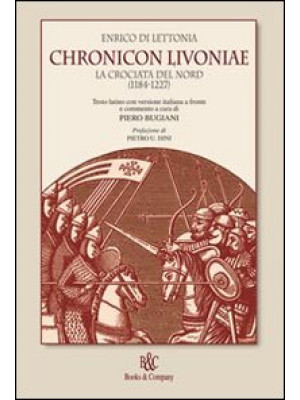 Chronicon Livoniae. La croc...