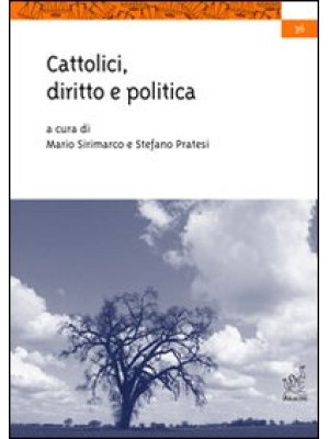 Cattolici, diritto e politica