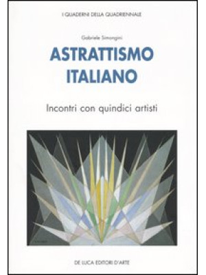 Astrattismo italiano. Incon...