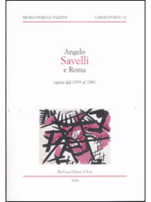 Angelo Savelli e Roma. Oper...