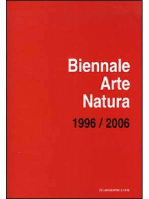 Biennale arte-natura. Campa...