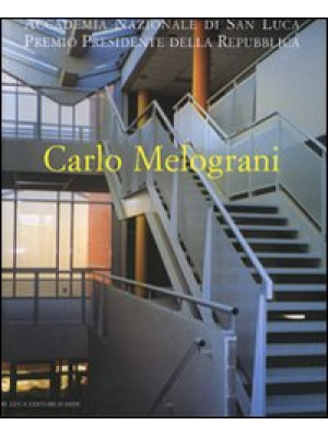 Carlo Melograni. Ediz. illu...