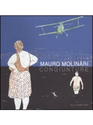 Mauro Molinari. Congiunture...