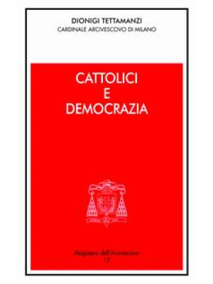 Cattolici e democrazia. Int...