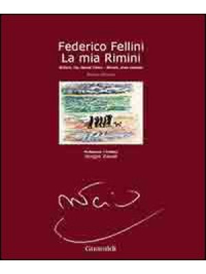 Federico Fellini. La mia Ri...