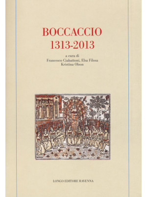 Boccaccio (1313-2013). Ediz...