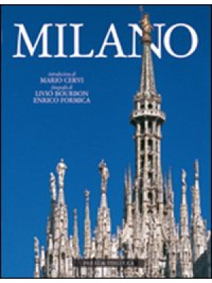 Milano. Ediz. illustrata