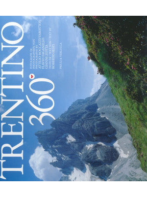 Trentino 360°. Ediz. multil...