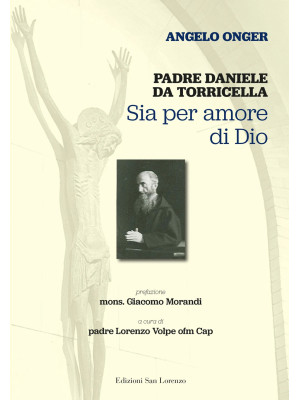 Padre Daniele da Torricella...