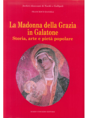 La Madonna della Grazia in ...