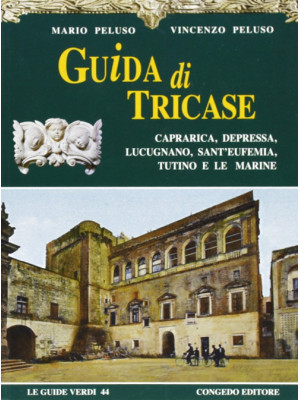 Guida di Tricase, Caprarica...