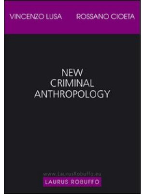New criminal anthropology